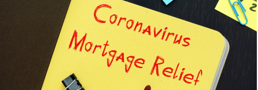 Mortgage Relief Options During COVID-19